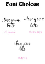 Load image into Gallery viewer, I Love You a Latte Glass Mug
